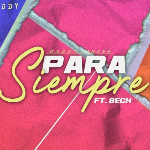Stream Daddy Yankee ft Sech - Para Siempre (Alex Gramage Dj Mambo Remix) by  Alex Gramage Dj | Listen online for free on SoundCloud