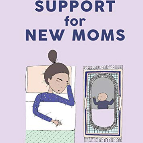 Get PDF 📕 The Little Book of Support for New Moms by  Beccy Hands &  Alexis Sticklan