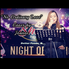 No Ordinary Love Cover by Joanne Cinco