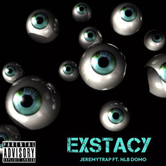 JEREMYTRAP - Exstacy Feat. NLB Domo