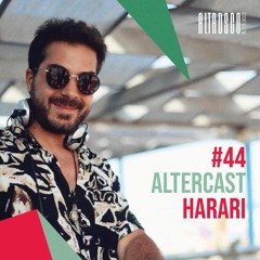 Harari - Alter Disco Podcast 44