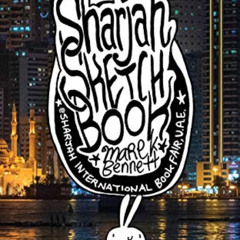 [Get] KINDLE 📔 Sharjah Sketchbook by  Marek Bennett EBOOK EPUB KINDLE PDF