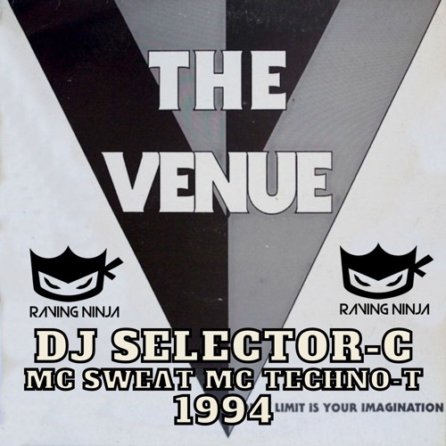 The Venue 1994 Dj Selector-C Mc Techno-T Mc Sweat