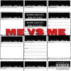 Chachi - Me vs Me