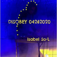 DISOBEY O4262020