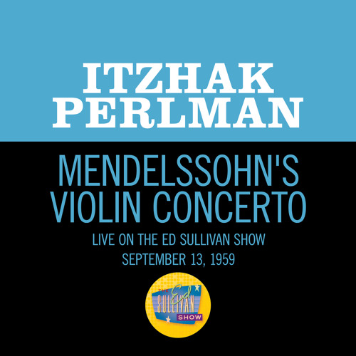 Violin Concerto (Live On The Ed Sullivan Show, September 13, 1959)