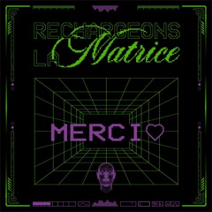 2Much2Much - Rechargeons la Matrice