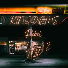 Kingdoms - Rebel (R | R A Z FLIP)