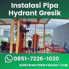 TERPERCAYA, WA 0851-7236-1020 Instalasi Pipa Hydrant Gresik