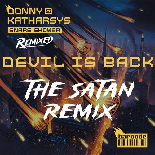 Donny & Katharsys - Devil is Back (The Satan Remix)