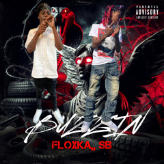 “Buzzin” Floxka ,Baby3rd