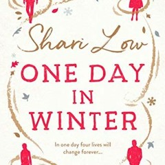 [READ] EBOOK EPUB KINDLE PDF One Day in Winter: A feel good romance to warm your hear