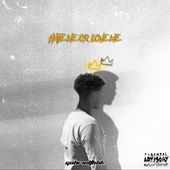 hate me or love me (prod. ralph)(abtheproducer)
