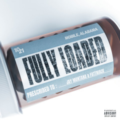 Fully Loaded (feat. FattMack)
