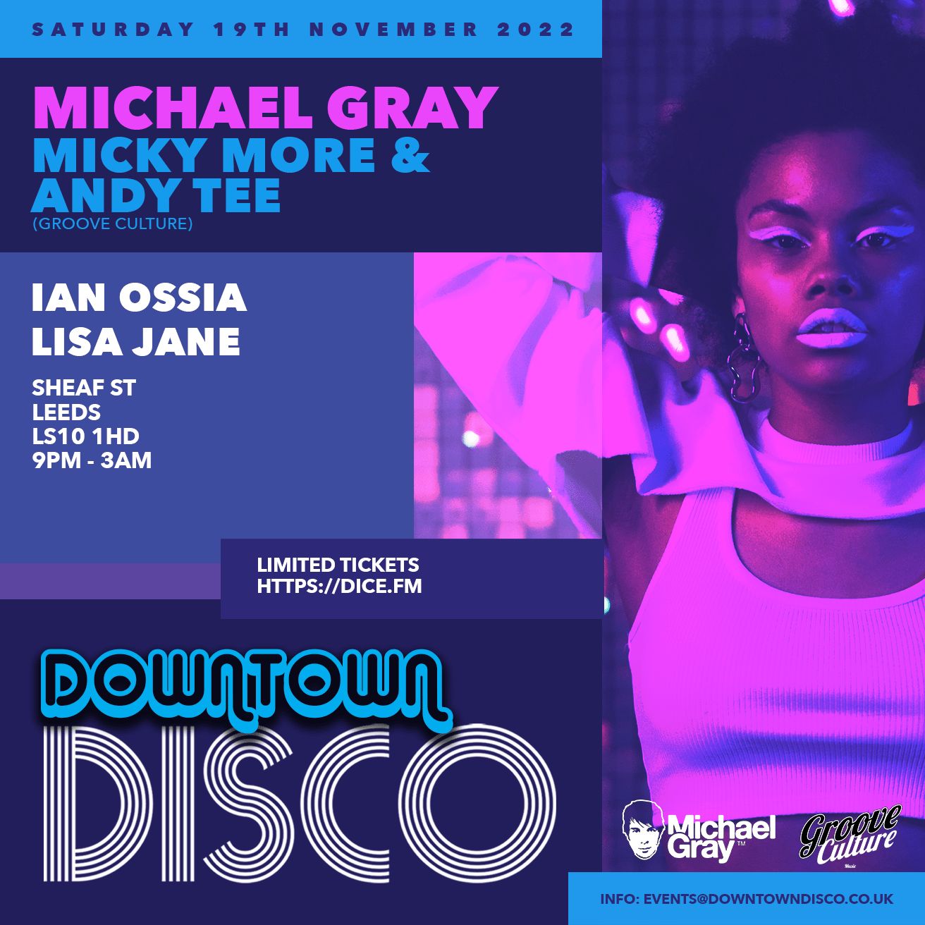 Downtown Disco LIVE! - Ian Ossia > Michael Gray > Micky More & Andy Tee > Lisa Jane | 19.11.2022