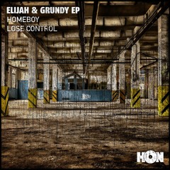 Elijah & Grundy - Homeboy [House Of Now]