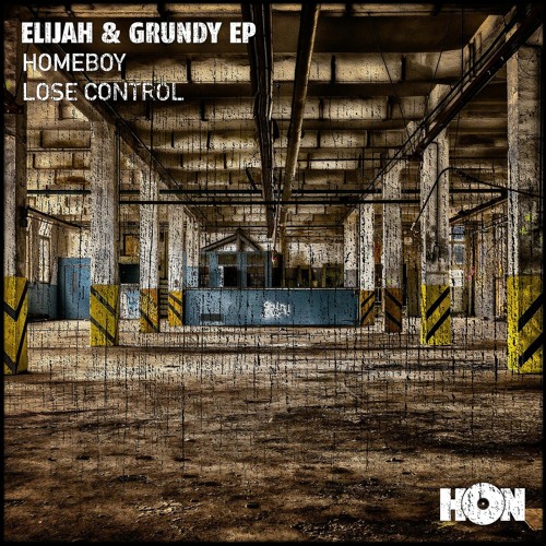 Elijah & Grundy - Homeboy [House Of Now]