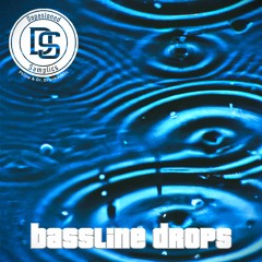 Bassline Drops