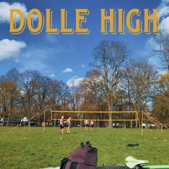dolle high
