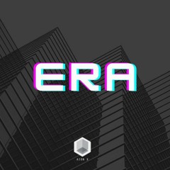 Aion x - ERA (Original Mix)
