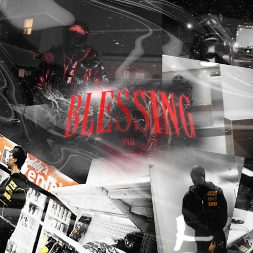 Spazz -Blessing