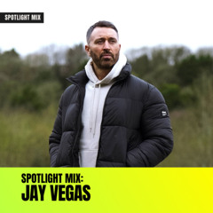 Spotlight Mix: Jay Vegas
