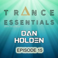 Trance Essentials - Episode 15