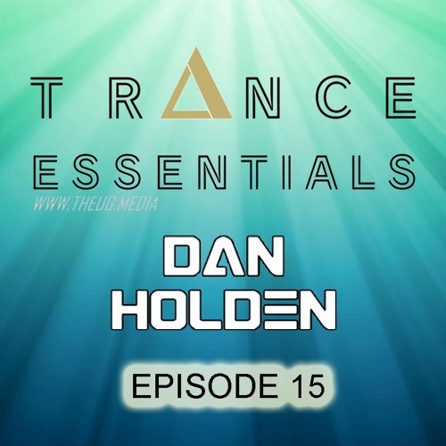 Trance Essentials - Episode 15