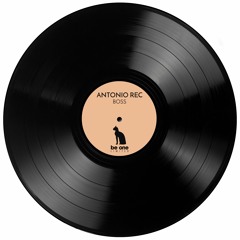01 Antonio Rec - Boss (Original Mix)