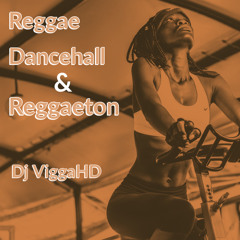 Reggae Dancehall & Reggaeton Mix By Dj ViggaHD .mp3
