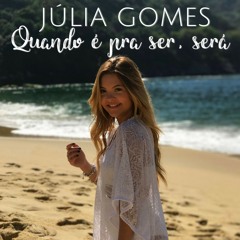 Quando É pra Ser, Será