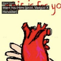 Want You Here remix - Lamont MartiaN x Black Heart