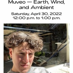 Earth, Wind & Ambient (Dublab 2022)