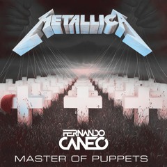 Ramon Tapia x Metallica - Last Step x Master of Puppets (Fernando Caneo Edit) [FREE DOWNLOAD]