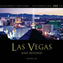 [GET] KINDLE 📋 Las Vegas and Beyond by  Peter Lik [PDF EBOOK EPUB KINDLE]