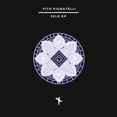 Vito Pignatelli - Jelo (Original Mix)_TEC106