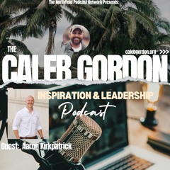 The Caleb Gordon Podcast || Guest  Aaron Kirkpatrick || City Council And Drag Shows.