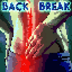 [FREE DL] BACK BREAK