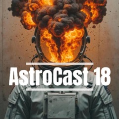AstroCast 18 - Dark night grooves
