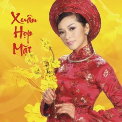 Xuân Họp Mặt - Như Quỳnh, Loan Châu, Thuỷ Tiên, Bảo Hân