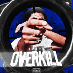 Over Kill