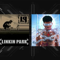 Faint X Industry Baby ( Linkin Park VS. Lil Nas X)