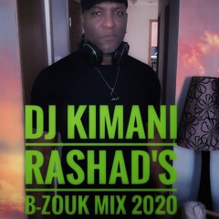 DJ. Kimani Rashad's B-ZOUK 2  (1.19.20)