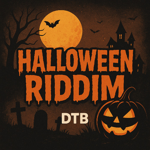 Halloween Riddim - DTB (Free Download)