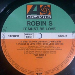 Robin S - It Must Be Love (phoebe edit)
