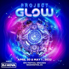 Project Glow 2022 [INSOMNIAC] (Mixed by DJ Hova)