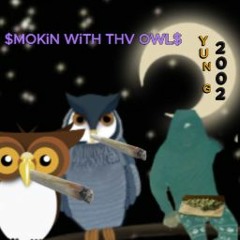 $MOKiN WiTH THV OWL$ (exclusive)