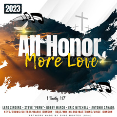 All Honor/More Love