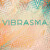 Artwork for VIBRASMA • An Ecstatic Dance Journey - Recorded Live at Fernhill February 2025