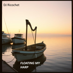 FLOATING MY HARP